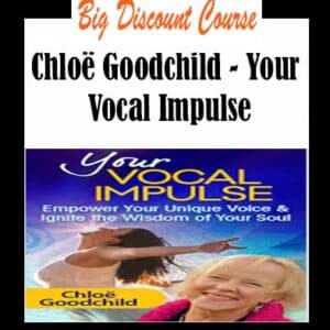 ChloÃ« Goodchild â€“ Your Vocal Impulse