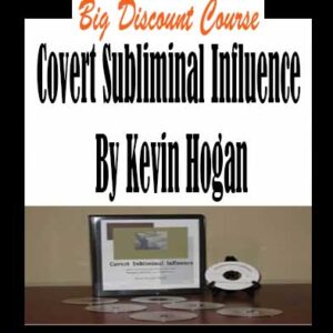 Kevin Hogan â€“ Covert Subliminal Influence