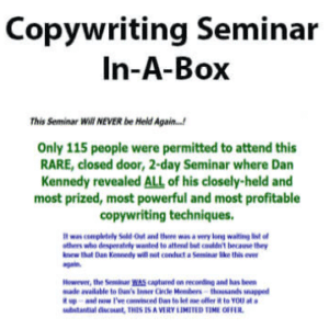 Dan Kennedy Ã¢â‚¬â€œ Copywriting Seminar In-A-Box