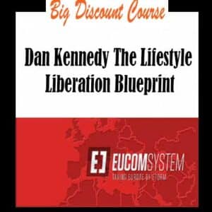 Dan Kennedy â€“ The Lifestyle Liberation Blueprint