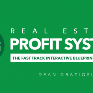 Dean Graziosi Ã¢â‚¬â€œ The Real Estate Profit System
