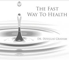 Douglas Graham Ã¢â‚¬â€œ The Fast Way To Health