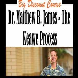 Matthew B. James â€“ The Keawe Process