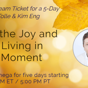 Eckhart Tolle & Kim Eng Ã¢â‚¬â€œ Omega Livestream (2019)