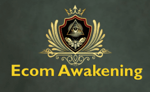 Ecom Awakening Boot Camp