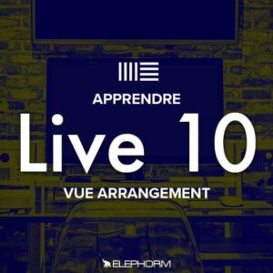 Elephorm Ã¢â‚¬â€œ Ableton Live 10 Vue arrangement