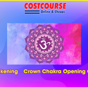 Erika Awakening Ã¢â‚¬â€œ Crown Chakra Opening Challenge