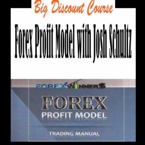 Josh Schultz â€“ Forex Profit Model