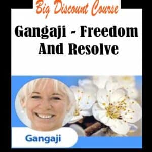 Gangaji â€“ Freedom And Resolve