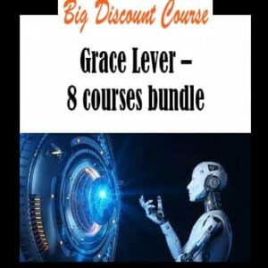 Grace Lever â€“ 8 courses bundle