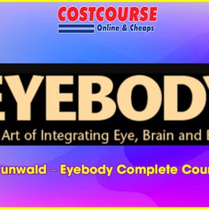 Grunwald Ã¢â‚¬â€œ Eyebody Complete Course
