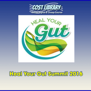 Heal Your Gut Summit 2016