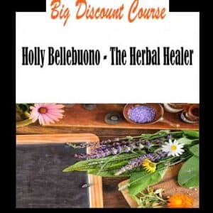 Holly Bellebuono â€“ The Herbal Healer