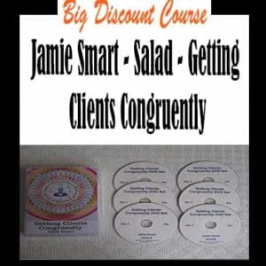 Jamie Smart â€“ Salad â€“ Getting Clients Congruently