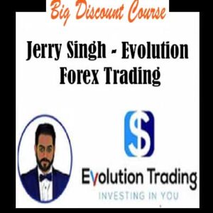 Jerry Singh â€“ Evolution Forex Trading