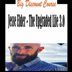 Jesse Elder â€“ The Upgraded Life 3.0