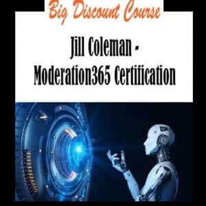 Jill Coleman â€“ Moderation365 Certification