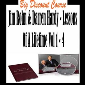 Jim Rohn & Darren Hardy â€“ Lessons Of A Lifetime Vol 1 â€“ 4