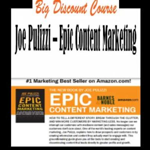 Joe Pulizzi â€“ Epic Content Marketing