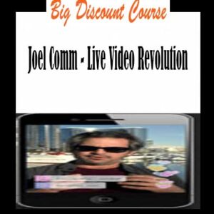 Joel Comm â€“ Live Video Revolution