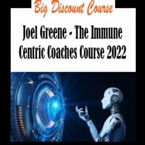 Joel Greene â€“ The Immune Centric Coaches Course 2022