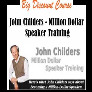 John Childers â€“ Million Dollar Speaker Training
