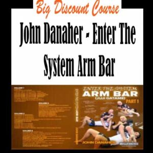 John Danaher â€“ Enter The System Arm Bar