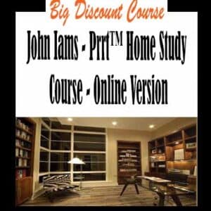 John Iams â€“ Prrtâ„¢ Home Study Course â€“ Online Version