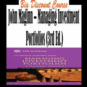 John Maginn â€“ Managing Investment Portfolios (3rd Ed.)