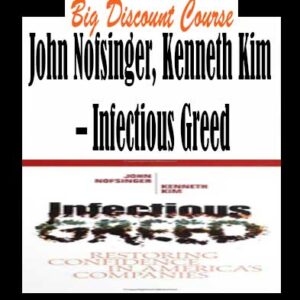 John Nofsinger, Kenneth Kim â€“ Infectious Greed