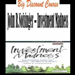 John R.Nofsinger â€“ Investment Madness