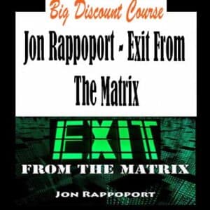 Jon Rappoport â€“ Exit From The Matrix