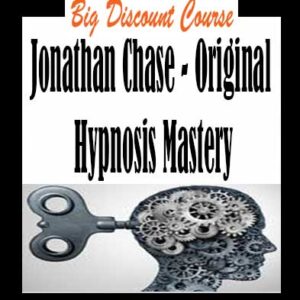 Jonathan Chase â€“ Original Hypnosis Mastery
