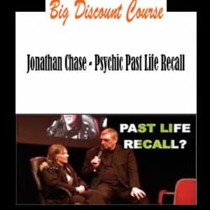 Jonathan Chase â€“ Psychic Past Life Recall