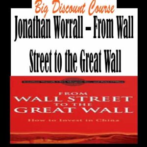 Jonathan Worrall â€“ From Wall Street to the Great Wall
