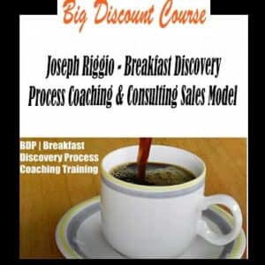 Joseph Riggio â€“ Breakfast Discovery Process Coaching & Consulting Sales Model