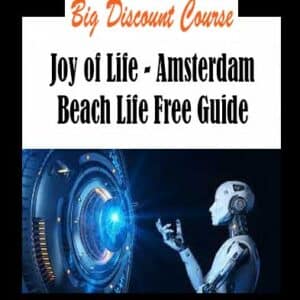 Joy of Life â€“ Amsterdam Beach Life Free Guide
