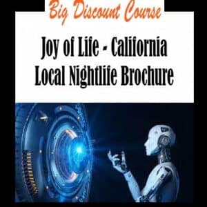 Joy of Life â€“ California Local Nightlife Brochure