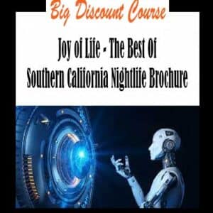 Joy of Life â€“ The Best Of Southern California Nightlife Brochure