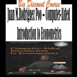 Juan M.Rodriguez Poo â€“ Computer-Aided Introduction to Econometrics