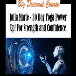 Julia Marie â€“ 30 Day Yoga Power Up! For Strength and Confidence