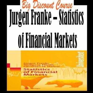 Jurgen Franke â€“ Statistics of Financial Markets