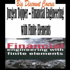 Jurgen Topper â€“ Financial Engineering with Finite Elements