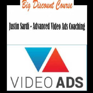 Justin Sardi â€“ Advanced Video Ads Coaching