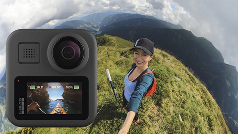 Justin Whiting Ã¢â‚¬â€œ The Ultimate Guide To The Gopro Max And 360 Video