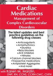 Karen M. Marzlin Ã¢â‚¬â€œ Cardiac Medications