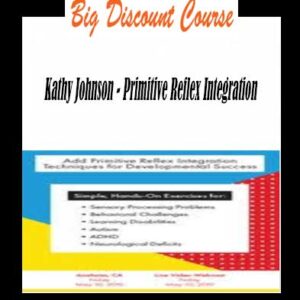 Kathy Johnson â€“ Primitive Reflex Integration
