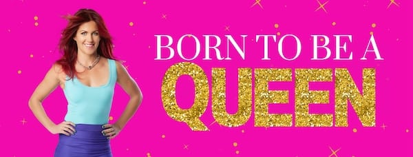 Katrina Ruth Programs Ã¢â‚¬â€œ Born To Be A Queen