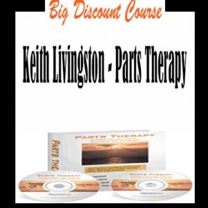 Keith Livingston â€“ Parts Therapy