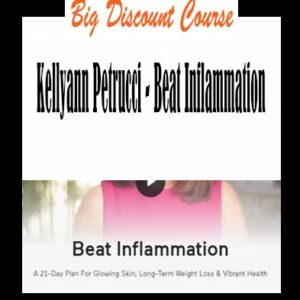 Kellyann Petrucci â€“ Beat Inflammation